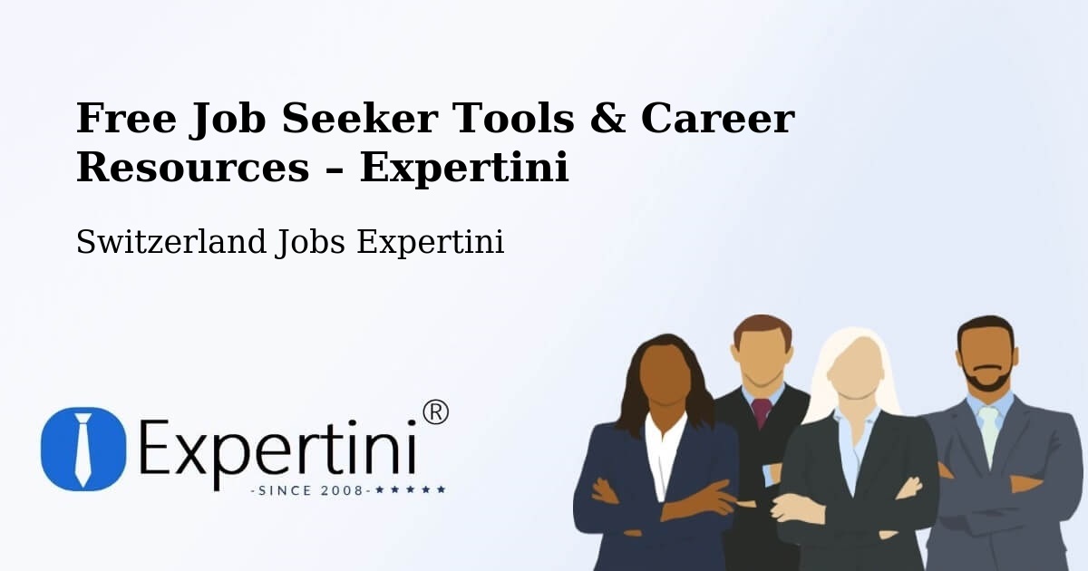 Free Job Seeker Tools & Career Resources – Birr - Birr, Switzerland Jobs Expertini
