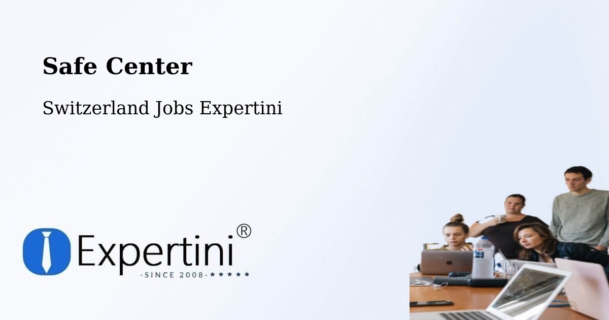 Safety Center – Birr - Switzerland Jobs Expertini